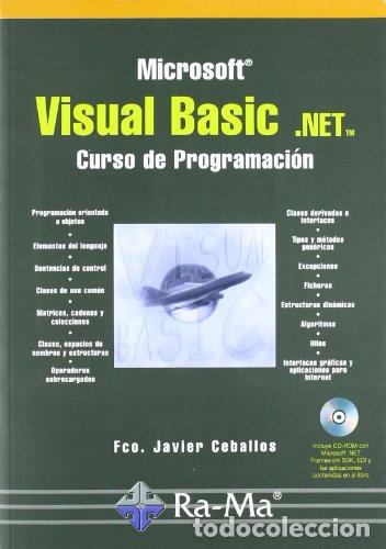 Libros: Visual Basic. NET Curso de Programaci&oacute;n (INFORMATICA GENERAL) + CD.