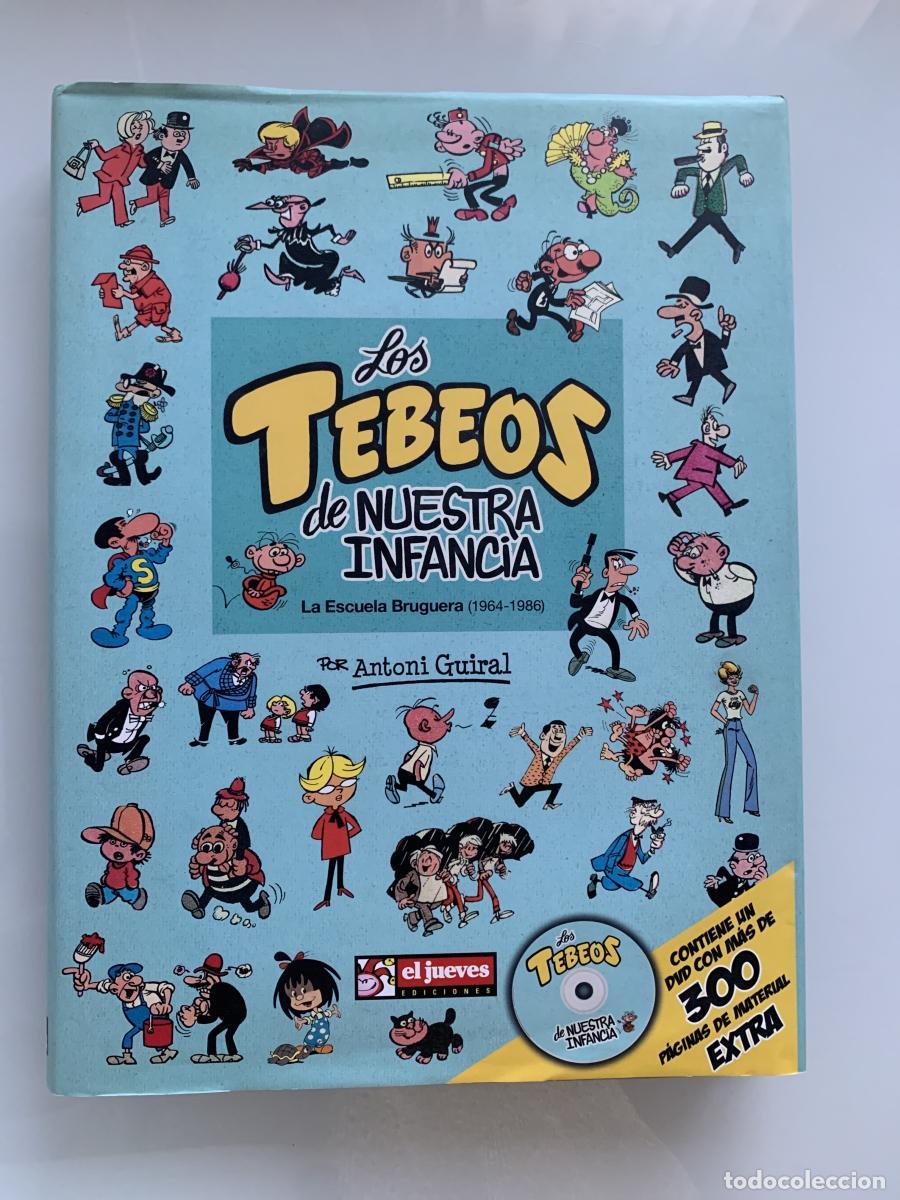 Libros: LOS TEBEOS DE NUESTRA INFANCIA. La Escuela Bruguera (1964-1986) - Antoni Guiral