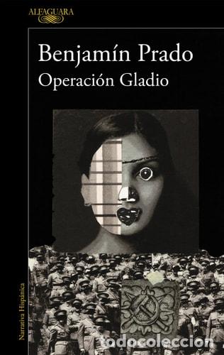 Libros: Operaci&oacute;n Gladio - Benjam&iacute;n Prado