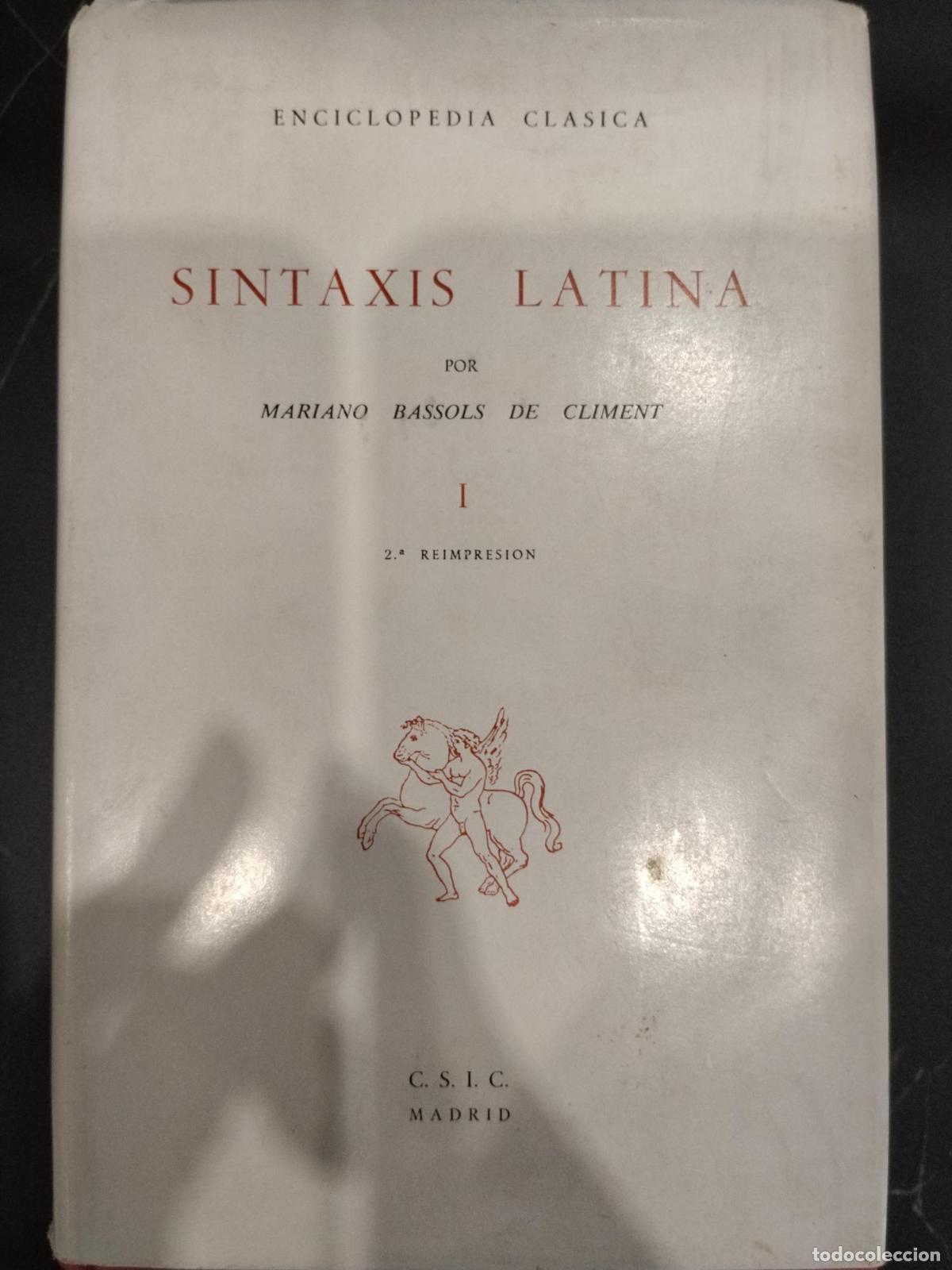 B&uuml;cher: Sintaxis latina I (Enciclopedia Cl&aacute;sica, n&ordm; 3) - Mariano Bassols de Climent