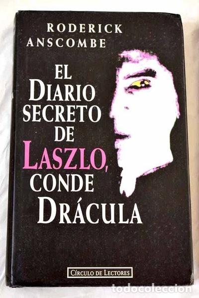 B&uuml;cher: El diario secreto de Laszlo, conde Dr&aacute;cula- 9788422655329