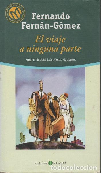 Libros: El viaje a ninguna parte- 9788481303025