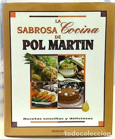 B&uuml;cher: La sabrosa cocina de Pol Martin- 9782894330333