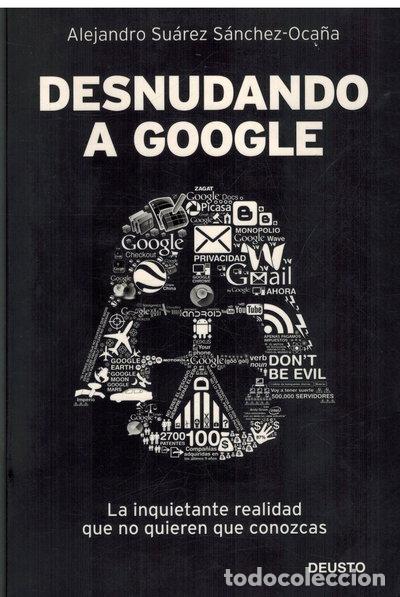 Libros: Desnudando a Google- 9788423428625