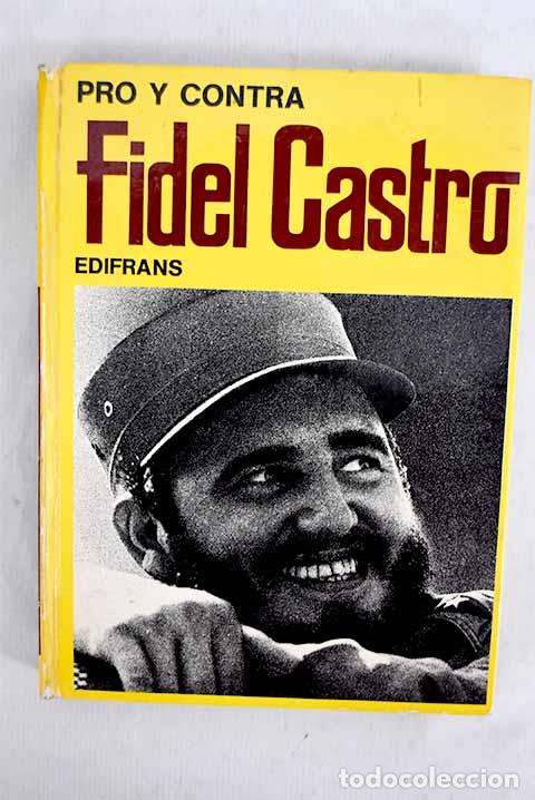 B&uuml;cher: Castro: pro y contra.- Baini, Alberto