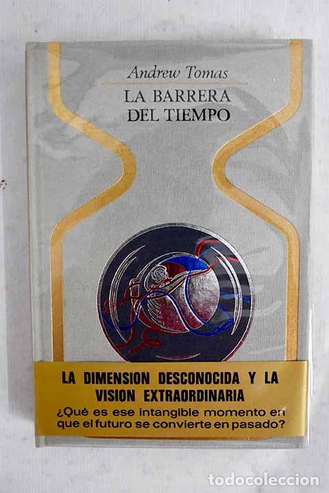 B&uuml;cher: La barrera del tiempo.- Tomas, Andrew