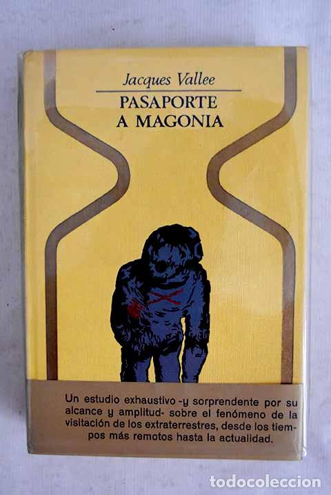 books: Pasaporte a Magonia: Vall&eacute;e, Jacques.- Vall&eacute;e, Jacques