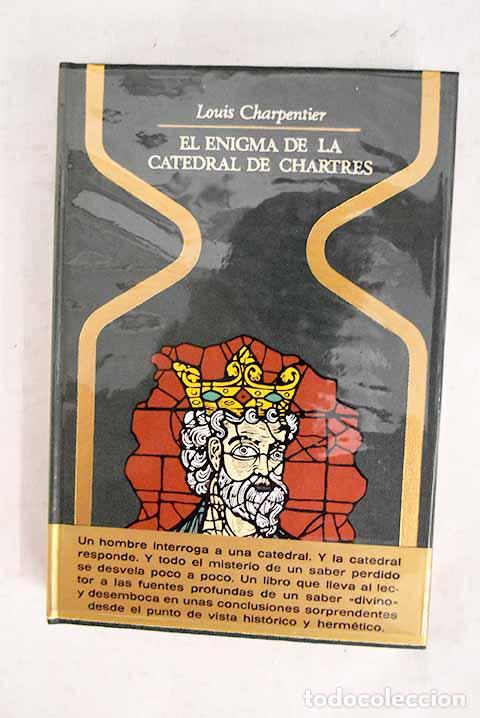 books: El enigma de la catedral de Chartres.- Charpentier, Louis