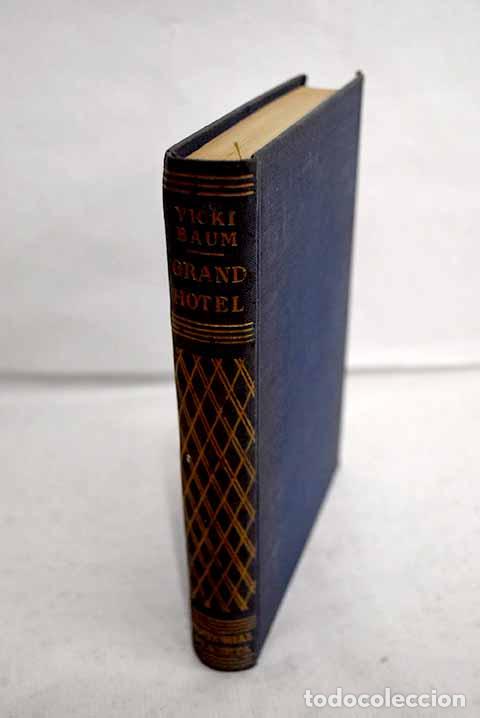 Livres: Grand Hotel: Baum, Vicki.- Baum, Vicki