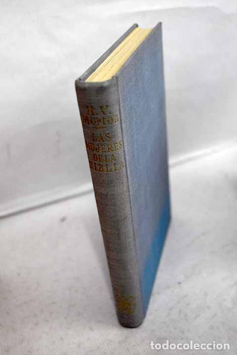 Livros em segunda m&atilde;o: Mujeres de la Biblia.- Morton, H. V.