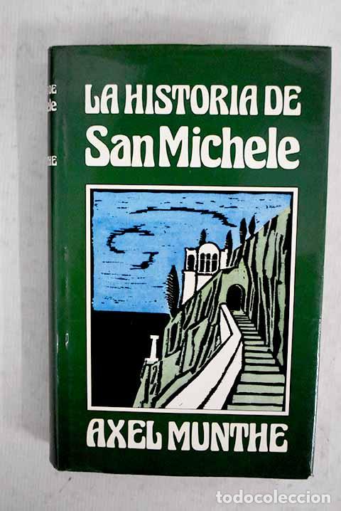 Livros em segunda m&atilde;o: La historia de San Michele.- Munthe, Axel