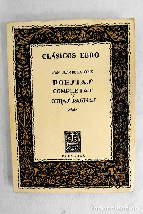 Livres: Poes&iacute;as completas y otras p&aacute;ginas.- Cruz, San Juan de la