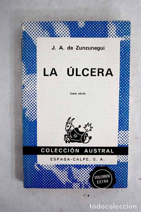 Livres: La &uacute;lcera: (novela de humor).- Zunzunegui, Juan Antonio de
