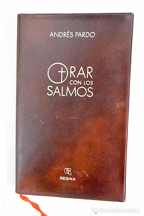 Livres: Orar con los salmos: salterio completo con moniciones y oraciones s&aacute;lmicas