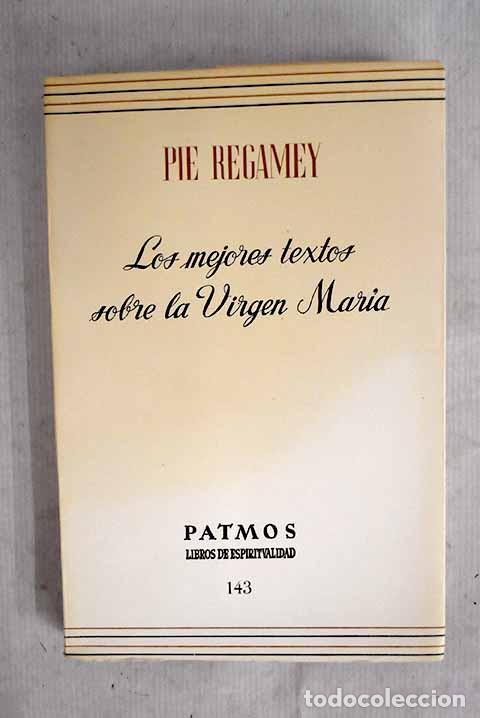 Libros: Los mejores textos sobre la Virgen Mar&iacute;a: (Hasta el siglo XIV)