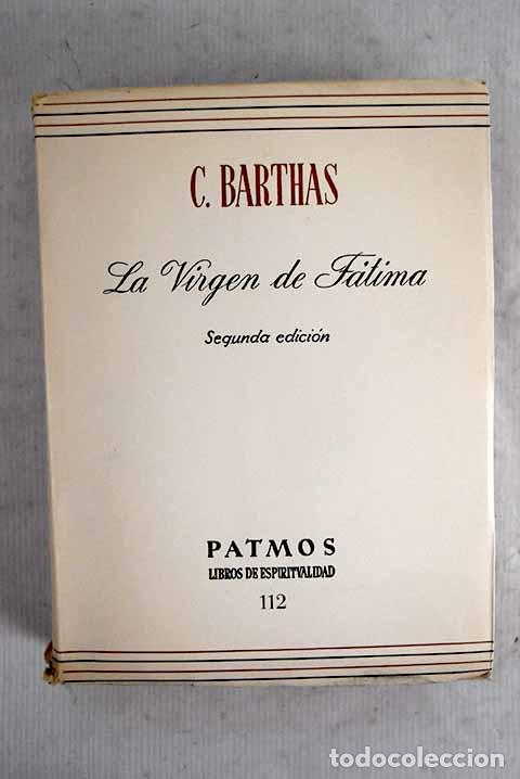 Libros: La Virgen de F&aacute;tima: Barthas, Casimir.- Barthas, Casimir