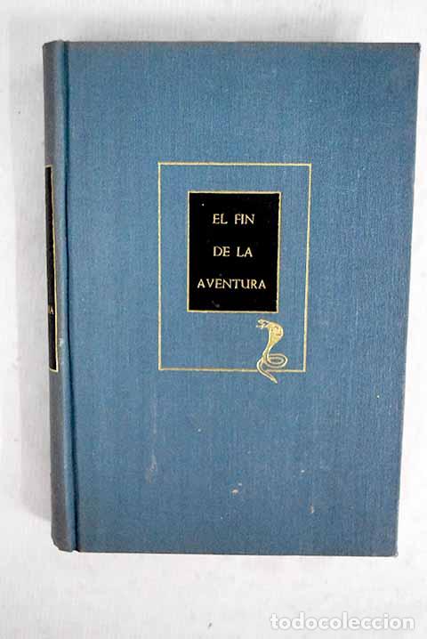 Libros: El fin de la aventura.- Greene, Graham