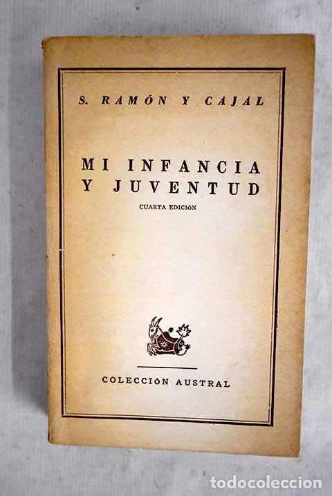 Livros em segunda m&atilde;o: Mi infancia y juventud.- Ram&oacute;n y Cajal, Santiago