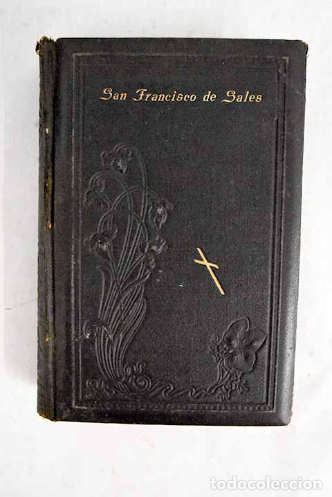 Libri di seconda mano: El esp&iacute;ritu de San Francisco de Sales, obispo y pr&iacute;ncipe de Ginebra