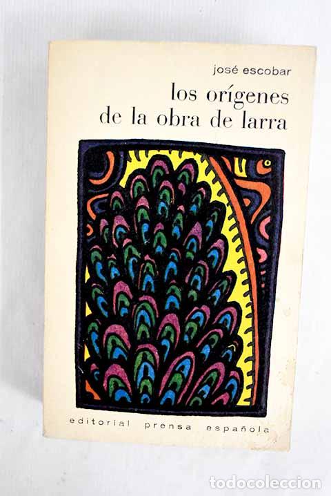 Livros em segunda m&atilde;o: Los or&iacute;genes de la obra de Larra.- Escobar, Jos&eacute;
