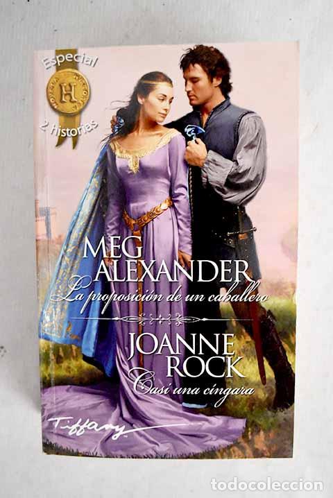 Livros em segunda m&atilde;o: La proposici&oacute;n de un caballero.- Alexander, Meg
