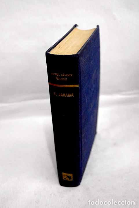 Libros: El jarama: S&aacute;nchez Ferlosio, Rafael.- S&aacute;nchez Ferlosio, Rafael
