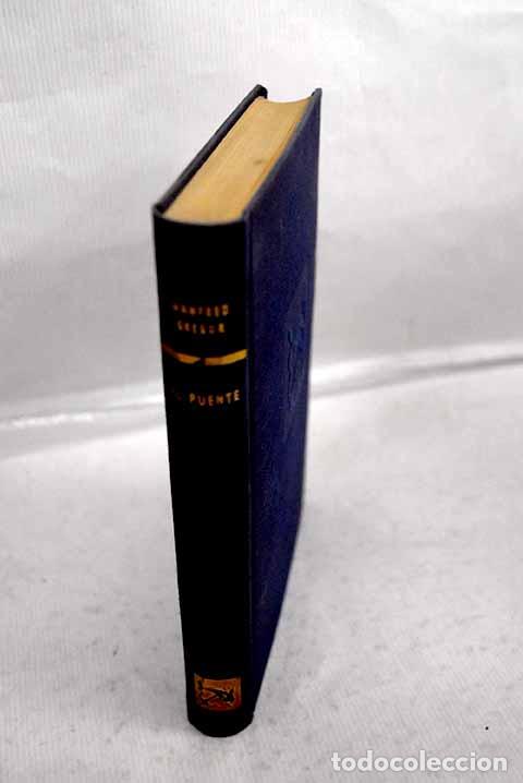 Libros: El puente: Gregor, Manfred.- Gregor, Manfred