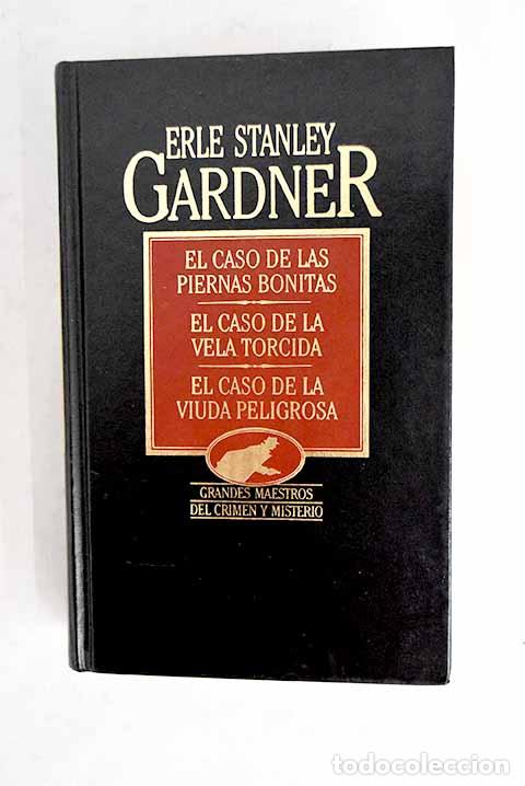 Libros: El caso de las piernas bonitas ; El caso de la vela torcida ; El caso de la viuda peligrosa