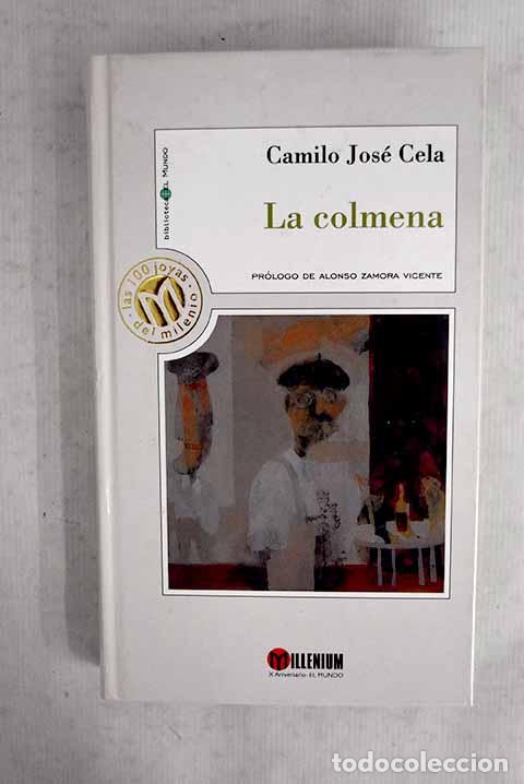 Libros: La colmena: Cela, Camilo Jos&eacute;.- Cela, Camilo Jos&eacute;