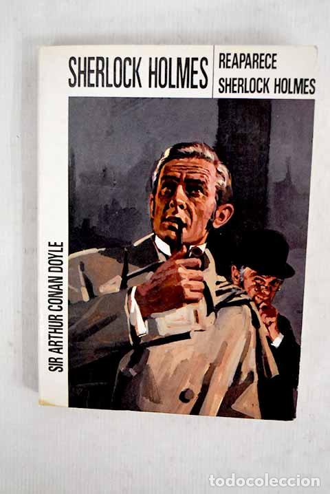 Libros: Reaparece Sherlock Holmes.- Conan-Doyle, Arthur