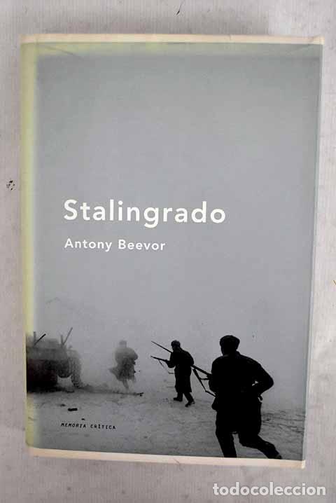Libros: Stalingrado: Beevor, Antony.- Beevor, Antony