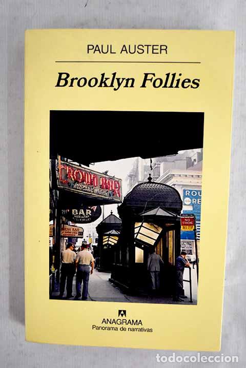 Libros: Brooklyn follies: Auster, Paul.- Auster, Paul