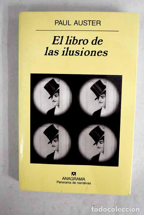 Libros: El libro de las ilusiones.- Auster, Paul
