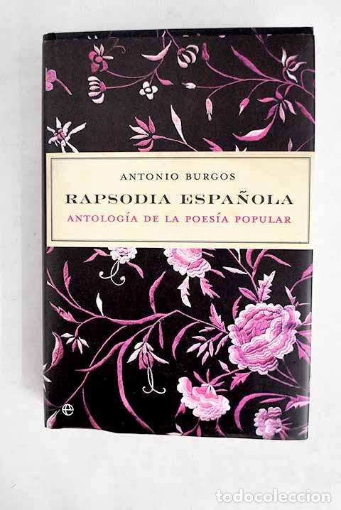 Libros: Rapsodia espa&ntilde;ola: antolog&iacute;a de la poes&iacute;a popular