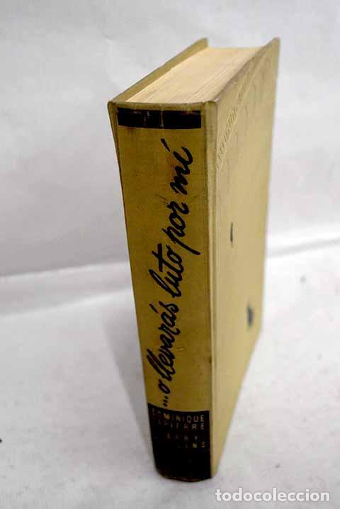 Libros: O llevaras luto por mi.- Lapierre, Dominique