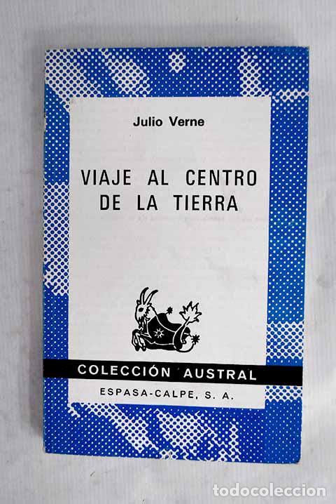Libros: Viaje al centro de la tierra.- Verne, Julio