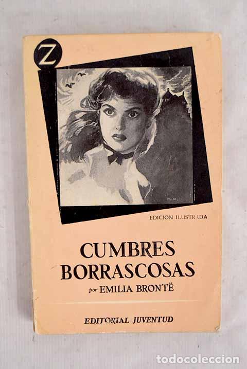 Libros: Cumbres borrascosas: Bronte, Emily.- Bronte, Emily