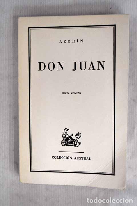 Libros: Don Juan: Martinez Ruiz, Jos&eacute; (Azor&iacute;n).- Martinez Ruiz, Jos&eacute; (Azor&iacute;n)
