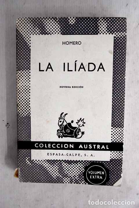 Libros: La Il&iacute;ada: Homero: Espasa-Calpe..- Homero