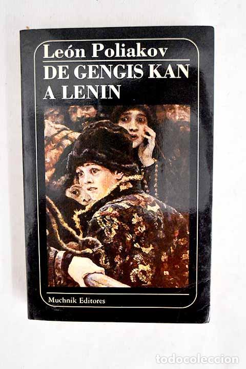 Livros em segunda m&atilde;o: De Gengis Kan a Lenin.- Poliakov, L&eacute;on