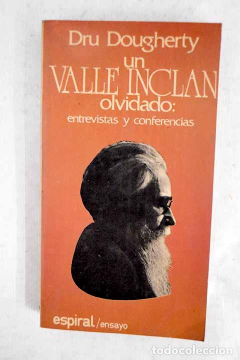 Livros em segunda m&atilde;o: Un Valle Incl&aacute;n olvidado: entrevistas y conferencias.- Dougherty, Dru
