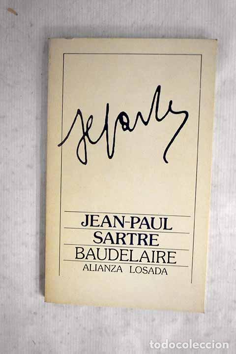 Libros: Baudelaire: Sartre, Jean-Paul.- Sartre, Jean-Paul