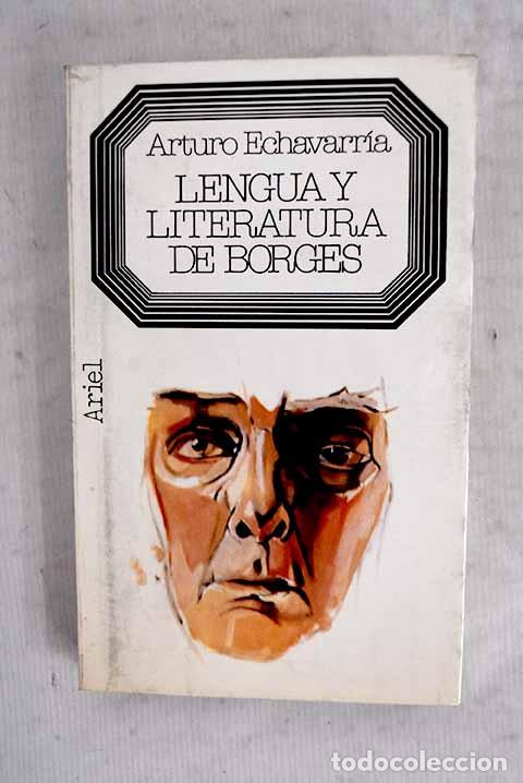 Libros: Lengua y literatura de Borges.- Echavarr&iacute;a, Arturo