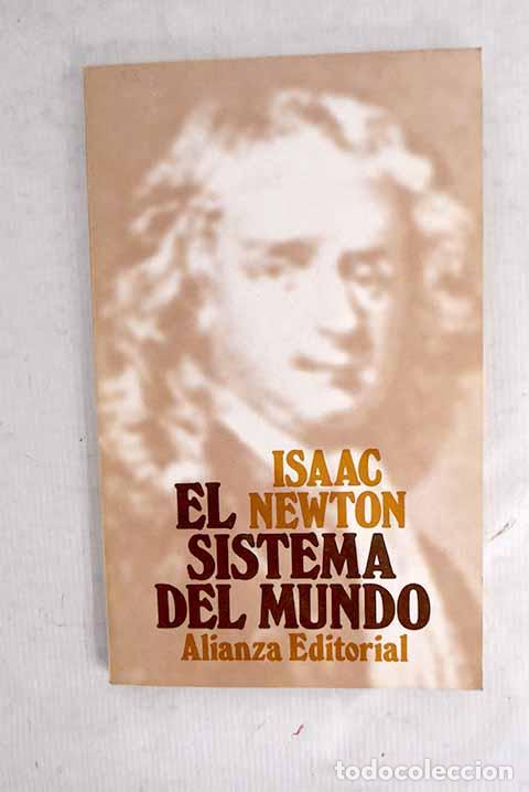 Libros: El sistema del mundo.- Newton, Isaac