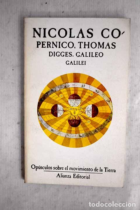 Libros: Op&uacute;sculos sobre el movimiento de la Tierra