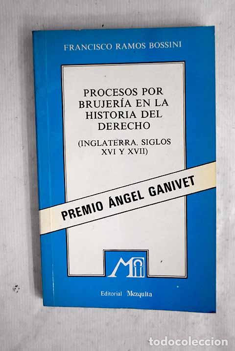 Libros: Procesos por brujeria en la historia del derecho: (Inglaterra, siglos XVI y XVII)