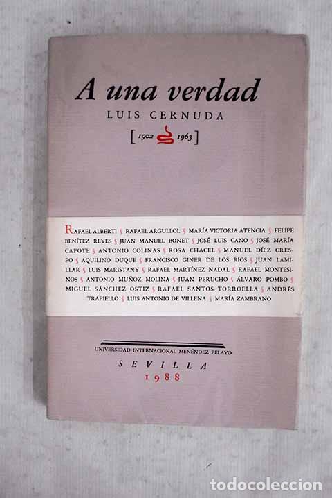 Livres: A una verdad: Luis Cernuda 1902-1963