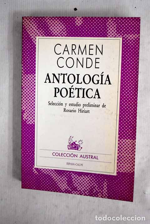 Libri di seconda mano: Antolog&iacute;a po&eacute;tica: Conde, Carmen.- Conde, Carmen