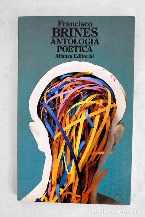 B&uuml;cher: Antolog&iacute;a po&eacute;tica: Brines, Francisco.- Brines, Francisco