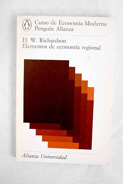 Livres: Elementos de econom&iacute;a regional.- Richardson, Harry W.